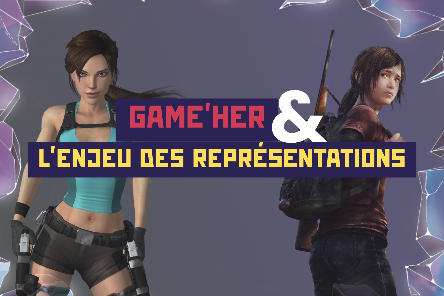 Game’Her et l’enjeu des représentations